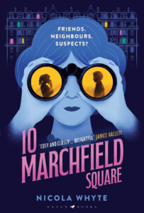 Cover of 10 Marchfield Square by Nicola Whyte